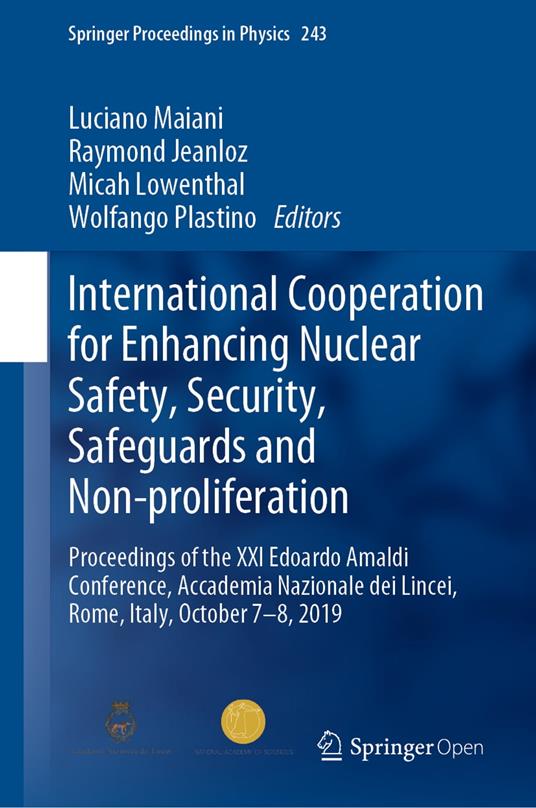 International Cooperation for Enhancing Nuclear Safety, Security, Safeguards and Non-proliferation