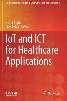IoT and ICT for Healthcare Applications - cover
