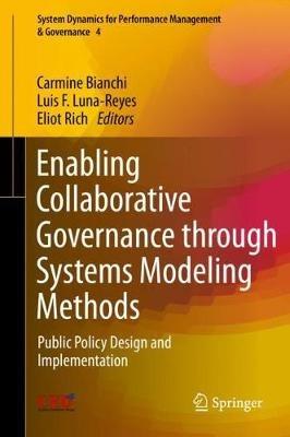 Enabling Collaborative Governance through Systems Modeling Methods: Public Policy Design and Implementation - cover