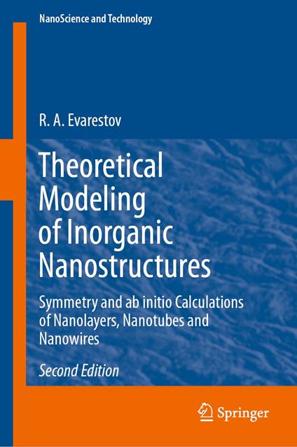 Theoretical Modeling of Inorganic Nanostructures