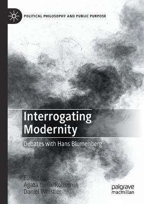 Interrogating Modernity: Debates with Hans Blumenberg - cover