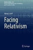 Facing Relativism - Alyssa Luboff - cover
