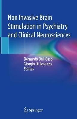 Non Invasive Brain Stimulation in Psychiatry and Clinical Neurosciences - cover