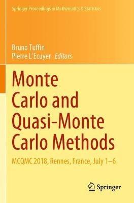 Monte Carlo and Quasi-Monte Carlo Methods: MCQMC 2018, Rennes, France, July 1–6 - cover