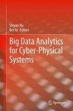 Big Data Analytics for Cyber-Physical Systems