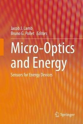 Micro-Optics and Energy: Sensors for Energy Devices - cover