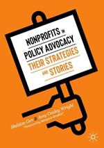 Nonprofits in Policy Advocacy: Their Strategies and Stories