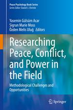 Researching Peace, Conflict, and Power in the Field