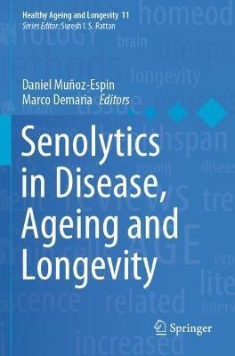 Senolytics in Disease, Ageing and Longevity - cover