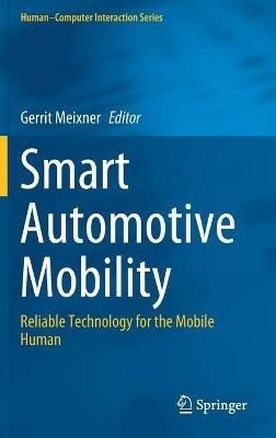 Smart Automotive Mobility: Reliable Technology for the Mobile Human - cover