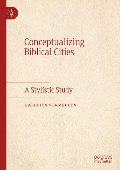Conceptualizing Biblical Cities