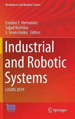 Industrial and Robotic Systems: LASIRS 2019 - cover