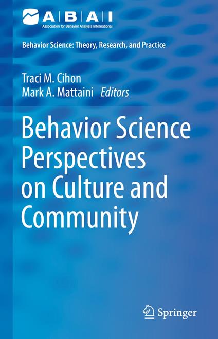 Behavior Science Perspectives on Culture and Community