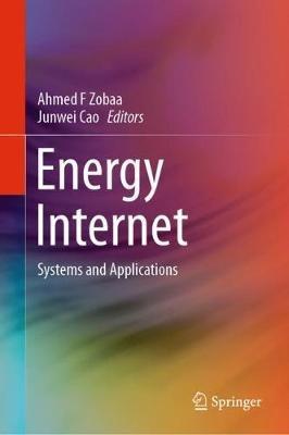 Energy Internet: Systems and Applications - cover