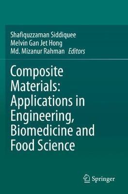 Composite Materials: Applications in Engineering, Biomedicine and Food Science - cover