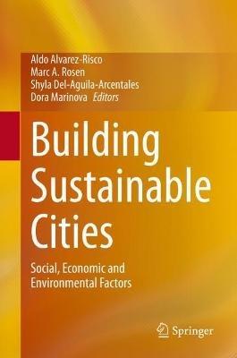 Building Sustainable Cities: Social, Economic and Environmental Factors - cover
