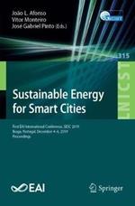 Sustainable Energy for Smart Cities: First EAI International Conference, SESC 2019, Braga, Portugal, December 4–6, 2019, Proceedings