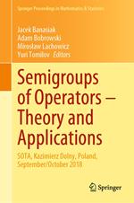 Semigroups of Operators – Theory and Applications