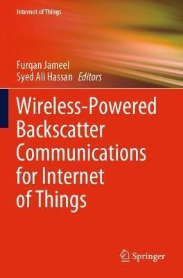 Wireless-Powered Backscatter Communications for Internet of Things - cover