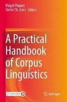 A Practical Handbook of Corpus Linguistics - cover