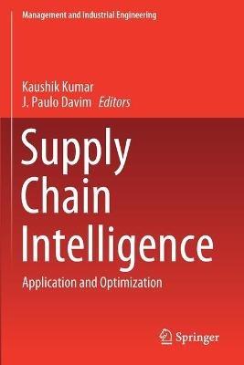 Supply Chain Intelligence: Application and Optimization - cover
