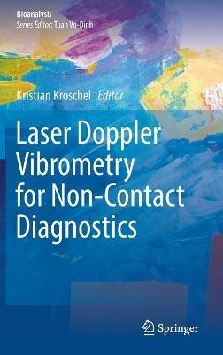 Laser Doppler Vibrometry for Non-Contact Diagnostics - cover