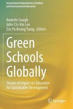 Green Schools Globally: Stories of Impact on Education for Sustainable Development