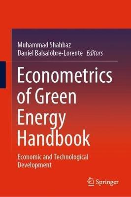 Econometrics of Green Energy Handbook: Economic and Technological Development - cover