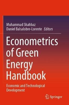 Econometrics of Green Energy Handbook: Economic and Technological Development - cover