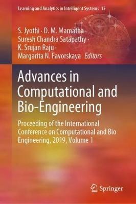 Advances in Computational and Bio-Engineering: Proceeding of the International Conference on Computational and Bio Engineering, 2019, Volume 1 - cover