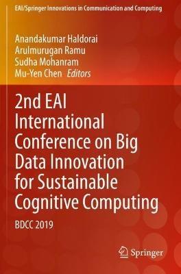 2nd EAI International Conference on Big Data Innovation for Sustainable Cognitive Computing: BDCC 2019 - cover