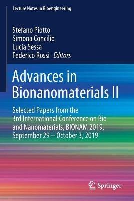 Advances in Bionanomaterials II: Selected Papers from the 3rd International Conference on Bio and Nanomaterials, BIONAM 2019, September 29 – October 3, 2019 - cover