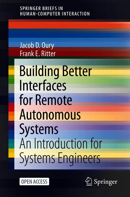 Building Better Interfaces for Remote Autonomous Systems