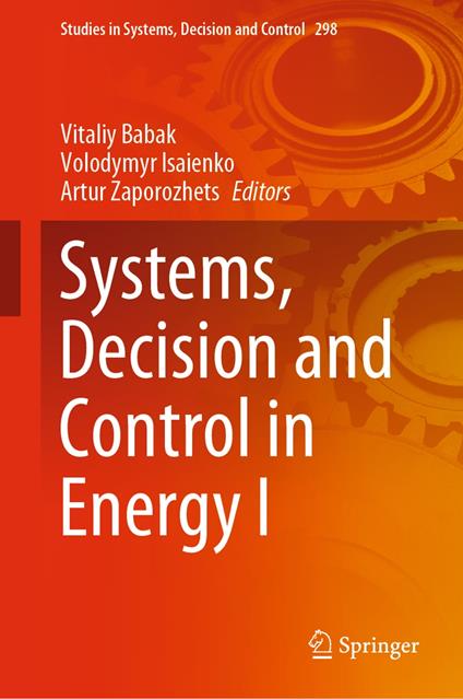 Systems, Decision and Control in Energy I