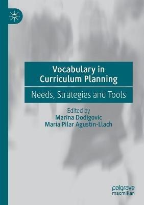 Vocabulary in Curriculum Planning: Needs, Strategies and Tools - cover