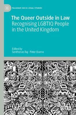 The Queer Outside in Law: Recognising LGBTIQ People in the United Kingdom - cover