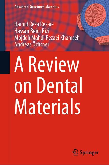 A Review on Dental Materials