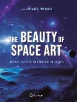 The Beauty of Space Art: An Illustrated Journey Through the Cosmos - cover