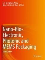 Nano-Bio- Electronic, Photonic and MEMS Packaging - cover