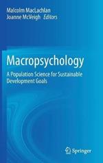 Macropsychology: A Population Science for Sustainable Development Goals
