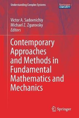 Contemporary Approaches and Methods in Fundamental Mathematics and Mechanics - cover