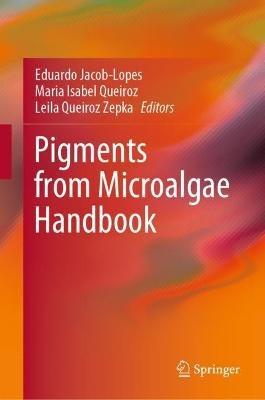 Pigments from Microalgae Handbook - cover