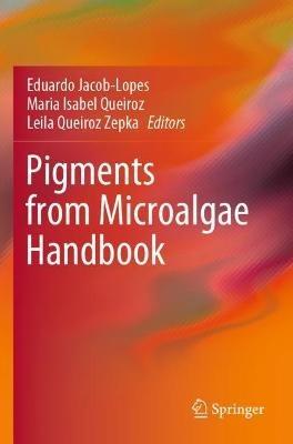 Pigments from Microalgae Handbook - cover