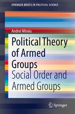 Political Theory of Armed Groups