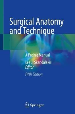 Surgical Anatomy and Technique: A Pocket Manual - cover
