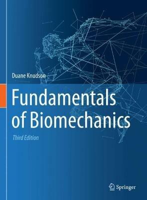 Fundamentals of Biomechanics - Duane Knudson - cover