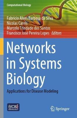 Networks in Systems Biology: Applications for Disease Modeling - cover