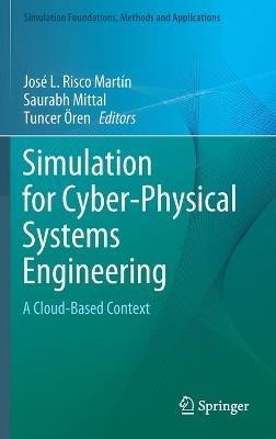 Simulation for Cyber-Physical Systems Engineering: A Cloud-Based Context - cover