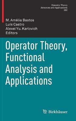 Operator Theory, Functional Analysis and Applications - cover