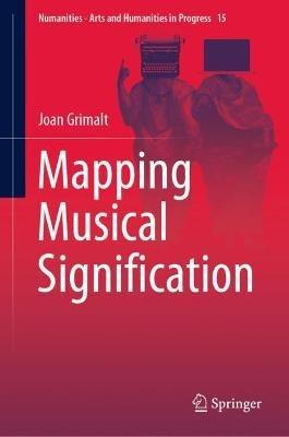 Mapping Musical Signification - Joan Grimalt - cover